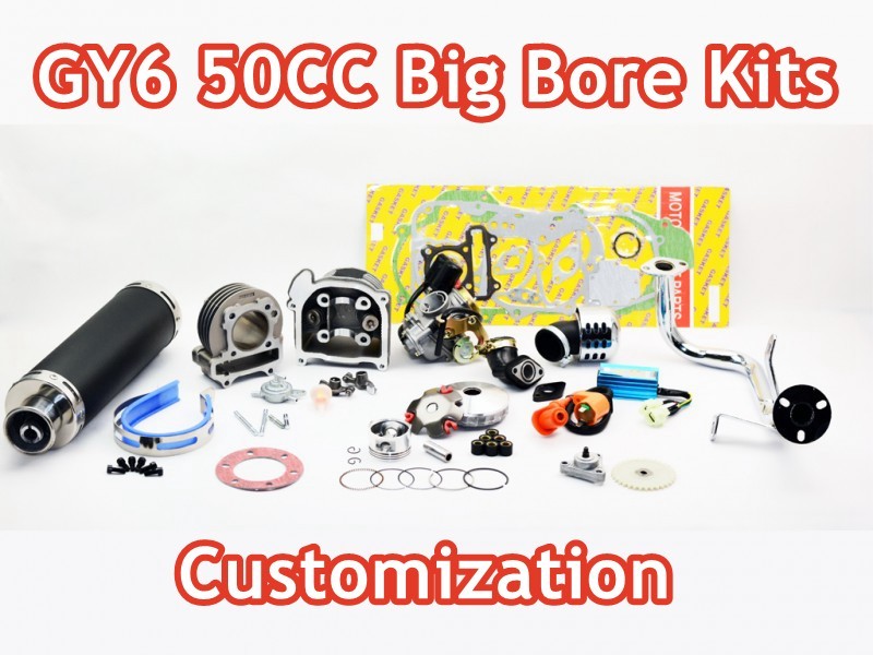 GY6 50CC Big Bore Upgrade Kits Customization